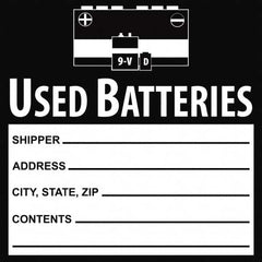 NMC - Battery Acid Label - Legend: Used Batteries Shipper___, Address___, City, State, Zip___, Contents___, English, Black, 6" Long x 6" High, Sign Muscle Finish - A1 Tooling