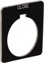 Schneider Electric - Square, Plastic Legend Plate - Close - Black Background, White Letters, 1.22 Inch Hole Diameter, 1-3/4 Inch Square - A1 Tooling