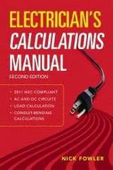 McGraw-Hill - Electrician's Calculations Manual Publication, 2nd Edition - by Nick Fowler, McGraw-Hill, 2011 - A1 Tooling