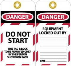 NMC - 3" High x 6" Long, DANGER - DO NOT START - THIS TAG & LOCK TO BE REMOVED ONLY BY THE PERSON SHOWN ON BACK, English Safety & Facility Lockout Tag - Tag Header: Danger, 2 Sides, Black, Red & White Unrippable Vinyl - A1 Tooling