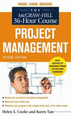 McGraw-Hill - MCGRAW-HILL 36-HOUR PROJECT MANAGEMENT COURSE Handbook, 2nd Edition - by Helen S. Cooke & Karen Tate, McGraw-Hill, 2010 - A1 Tooling