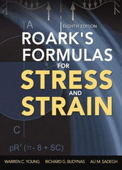 McGraw-Hill - ROARKS FORMULAS FOR STRESS AND STRAIN Handbook, 8th Edition - by Warren Young, Richard Budynas & Ali Sadegh, McGraw-Hill, 2011 - A1 Tooling