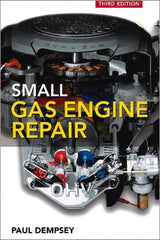 McGraw-Hill - SMALL GAS ENGINE REPAIR Handbook, 3rd Edition - by Paul Dempsey, McGraw-Hill, 2008 - A1 Tooling