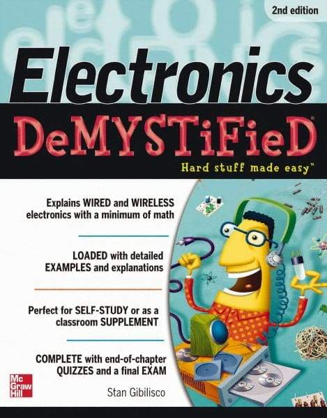 McGraw-Hill - ELECTRONICS DEMYSTIFIED Handbook, 2nd Edition - by Stan Gibilisco, McGraw-Hill, 2011 - A1 Tooling