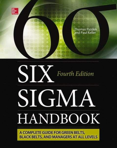 McGraw-Hill - SIX SIGMA HANDBOOK - by Paul Keller & Thomas Pyzdek, McGraw-Hill, 2014 - A1 Tooling