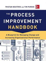 McGraw-Hill - PROCESS IMPROVEMENT HANDBOOK - by Tristan Boutros & Tim Purdie, McGraw-Hill, 2013 - A1 Tooling