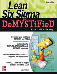 McGraw-Hill - LEAN SIX SIGMA DEMYSTIFIED Handbook, 2nd Edition - by Jay Arthur, McGraw-Hill, 2010 - A1 Tooling