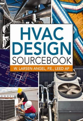 McGraw-Hill - HVAC DESIGN SOURCEBOOK Handbook, 1st Edition - by W. Larsen Angel, McGraw-Hill, 2011 - A1 Tooling