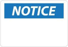 NMC - "Notice", 20" Long x 28" Wide, Aluminum Safety Sign - Rectangle, 0.04" Thick, Use for Accident Prevention - A1 Tooling