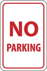 NMC - "No Parking", 12" Wide x 18" High, Aluminum No Parking & Tow Away Signs - 0.063" Thick, Red on White, Rectangle, Post Mount - A1 Tooling