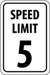 NMC - "Speed Limit 5", 18" Wide x 24" High, Aluminum Speed Limit Signs - 0.08" Thick, Black on White, Engineer Grade Reflectivity, Rectangle, Post Mount - A1 Tooling