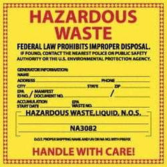 NMC - Liquid Waste Hazardous Materials Label - Legend: Hazardous Waste - Federal Law Prohibits Improper Disposal, English, Red & Black & Yellow, 6" Long x 6" High, Sign Muscle Finish - A1 Tooling