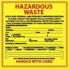 NMC - Hazardous Materials Label - Legend: Hazardous Waste - State and Federal Law Prohibits Improper Disposal, English, Red & Black & Yellow, 6" Long x 6" High, Sign Muscle Finish - A1 Tooling