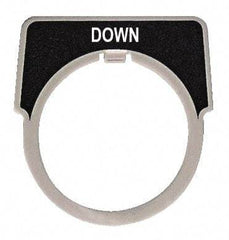 Square D - Half Round, Aluminum Legend Plate - Down - Black Background, White Letters, 1.18 Inch Hole Diameter - A1 Tooling