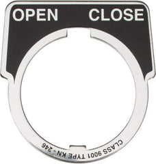 Square D - Half Round, Aluminum Legend Plate - Open-Close - Black Background, White Letters, 1.18 Inch Hole Diameter - A1 Tooling