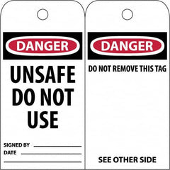 NMC - 3" High x 6" Long, DANGER \x96 UNSAFE DO NOT USE, English Safety & Facility Accident Prevention Tag - Tag Header: Danger, 2 Sides, White Poly - A1 Tooling