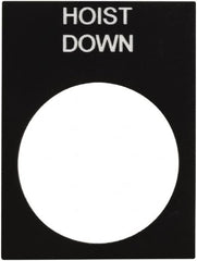 Schneider Electric - Rectangular, PVC Legend Plate - Hoist Down - Black Background, White Letters, 22mm Hole Diameter, 30mm Wide x 40mm High - A1 Tooling