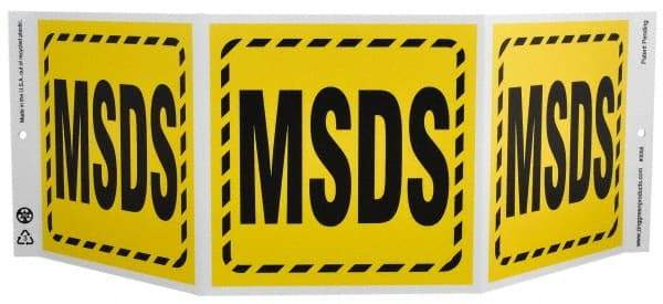 NMC - "MSDS", 7-1/2" Long x 20" Wide, Rigid Plastic Safety Sign - Rectangle, 0.01" Thick, Use for Hazardous Materials - A1 Tooling