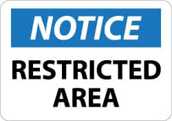 NMC - "Notice - Restricted Area", 10" Long x 14" Wide, Aluminum Safety Sign - Rectangle, 0.04" Thick, Use for Security & Admittance - A1 Tooling