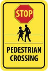 NMC - "Stop - Pedestrian Crossing", "Pedestrians Crossing", 12" Wide x 18" High, Aluminum Pedestrian Crossing Signs - 0.08" Thick, Red & Black on Yellow, High Intensity Reflectivity, Rectangle, Post Mount - A1 Tooling