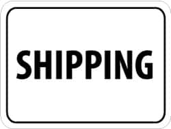 NMC - "Shipping", 24" Wide x 18" High, Aluminum Parking Lot Traffic Signs - 0.08" Thick, Black on White, Engineer Grade Reflectivity, Rectangle, Post Mount - A1 Tooling