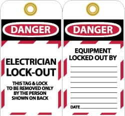 NMC - 3" High x 6" Long, DANGER - ELECTRICIAN LOCK-OUT - THIS TAG & LOCK TO BE REMOVED ONLY BY THE PERSON SHOWN ON BACK, English Safety & Facility Lockout Tag - Tag Header: Danger, 2 Sides, Black, Red & White Unrippable Vinyl - A1 Tooling