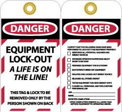 NMC - 3" High x 6" Long, DANGER - EQUIPMENT LOCK-OUT - A LIFE IS ON THE LINE! THIS TAG & LOCK TO BE REMOVED ONLY BY THE PERSON SHOWN ON BACK, English Safety & Facility Lockout Tag - Tag Header: Danger, 2 Sides, Black, Red & White Unrippable Vinyl - A1 Tooling