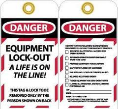 NMC - 3" High x 6" Long, DANGER - EQUIPMENT LOCK-OUT - A LIFE IS ON THE LINE! THIS TAG & LOCK TO BE REMOVED ONLY BY THE PERSON SHOWN ON BACK, English Safety & Facility Lockout Tag - Tag Header: Danger, 2 Sides, Black, Red & White Unrippable Vinyl - A1 Tooling