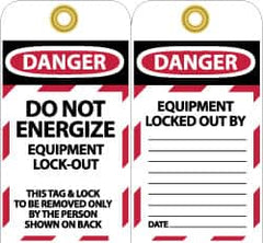 NMC - 3" High x 6" Long, DANGER - DO NOT ENERGIZE - EQUIPMENT LOCK-OUT - THIS TAG & LOCK TO BE REMOVED ONLY BY THE PERSON SHOWN ON BACK, English Safety & Facility Lockout Tag - Tag Header: Danger, 2 Sides, Black, Red & White Unrippable Vinyl - A1 Tooling