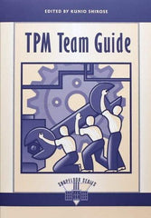 Made in USA - TPM Team Guide Publication, 1st Edition - by Edited by Kunio Shirose, 1995 - A1 Tooling