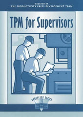 Made in USA - TPM for Supervisors Publication, 1st Edition - by The Productivity Press Development Team, 1996 - A1 Tooling