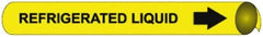 NMC - Pipe Marker with Refrigerated Liquid Legend and Arrow Graphic - 10 to 10" Pipe Outside Diam, Black on Yellow - A1 Tooling