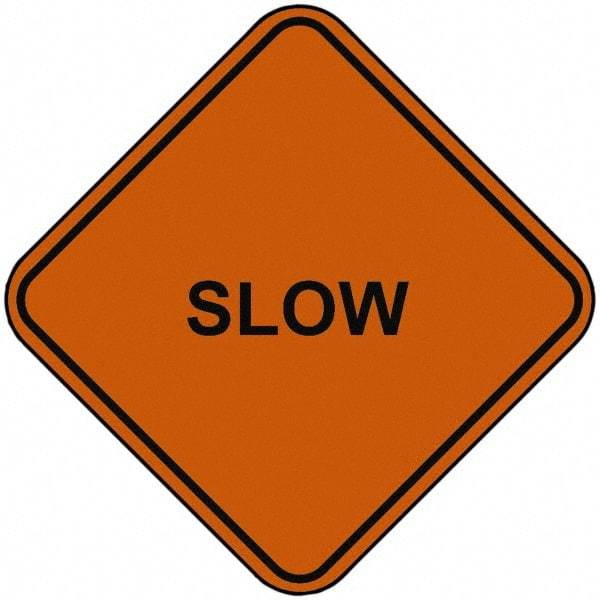 PRO-SAFE - "Slow", 48" Wide x 48" High, Nylon Construction Roadway Signs - Orange, Square, Sign Stand Mount - A1 Tooling