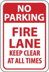 NMC - "No Parking - Fire Lane - Keep Clear at All Times", 12" Wide x 18" High, Aluminum Fire Lane Signs - 0.063" Thick, Red on White, Rectangle, Post Mount - A1 Tooling