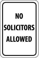 NMC - "No Solicitors Allowed", 12" Wide x 18" High, Aluminum Parking Lot Traffic Signs - 0.063" Thick, Black on White, Rectangle, Post Mount - A1 Tooling