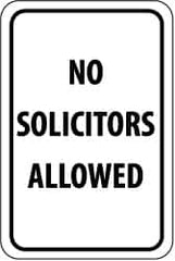 NMC - "No Solicitors Allowed", 12" Wide x 18" High, Aluminum Parking Lot Traffic Signs - 0.063" Thick, Black on White, Rectangle, Post Mount - A1 Tooling