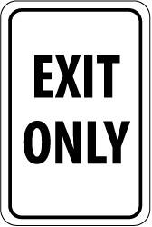 NMC - "EXIT ONLY", 12" Wide x 18" High, Aluminum Parking Lot Traffic Signs - 0.08" Thick, Black on White, High Intensity Reflectivity, Rectangle, Post Mount - A1 Tooling