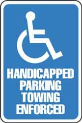 NMC - "Handicapped Parking Towing Enforced", 12" Wide x 18" High, Aluminum Parking Lot Traffic Signs - 0.063" Thick, Blue on White, Rectangle, Post Mount - A1 Tooling