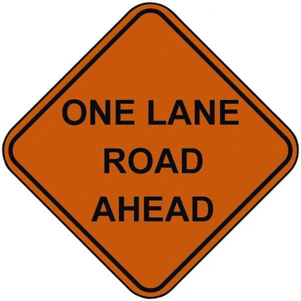 PRO-SAFE - "One Lane Road Ahead", 48" Wide x 48" High, Nylon Construction Roadway Signs - Orange, Square, Sign Stand Mount - A1 Tooling