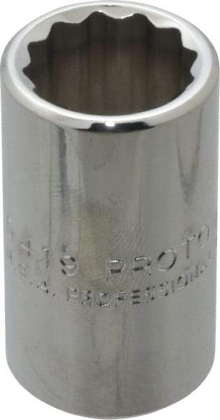 Proto - 19/32", 1/2" Drive, Standard Hand Socket - 12 Points, 1-1/2" OAL, Chrome Finish - A1 Tooling