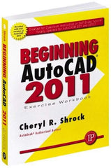 Industrial Press - Exercise Workbook for Advanced AutoCAD 2011 Publication, 1st Edition - by Cheryl R. Shrock, Industrial Press, 2010 - A1 Tooling