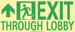 NMC - Exit Through Lobby, Polyester Exit Sign - 16" Wide x 7" High, Glow-in-the-Dark - A1 Tooling