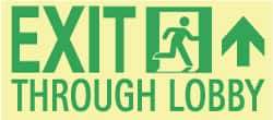 NMC - Exit Through Lobby, Polyester Exit Sign - 16" Wide x 7" High, Glow-in-the-Dark - A1 Tooling