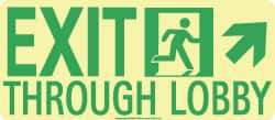 NMC - Exit Through Lobby, Polyester Exit Sign - 16" Wide x 7" High, Glow-in-the-Dark - A1 Tooling