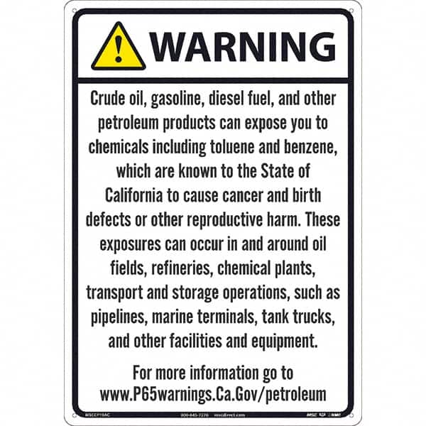 NMC - "WARNING CRUDE OIL, GASOLINE, DIESEL FUEL, AND OTHER PETROLEUM PRODUCTS CAN EXPOSE YOU TO CHEMICALS\x85", 20" Long x 14" Wide, Aluminum Safety Sign - Rectangle, 0.04" Thick, Use for Hazardous Materials - A1 Tooling