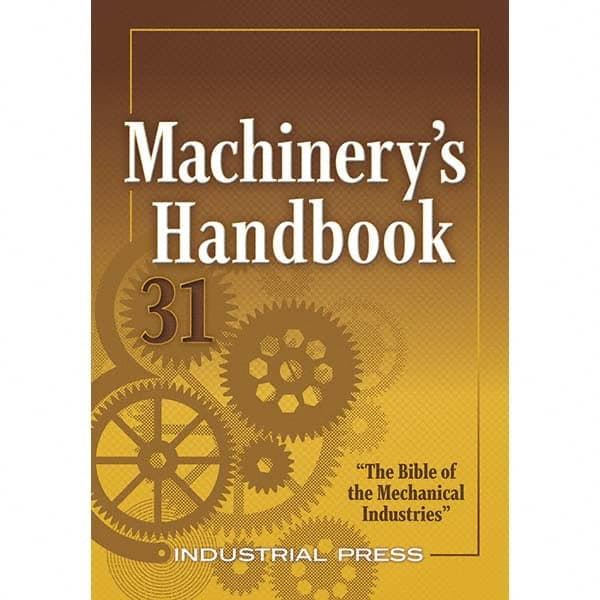 Industrial Press - Reference Manuals & Books Applications: Metalworking Subcategory: Machinery's Handbook - A1 Tooling