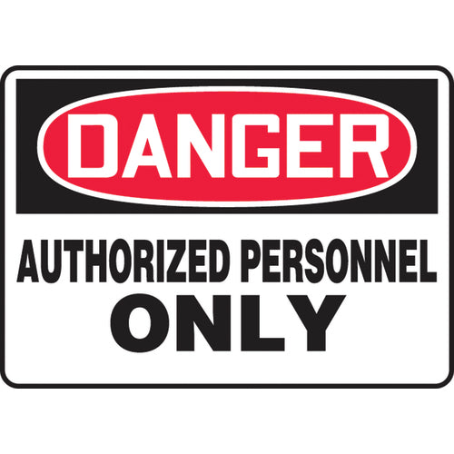 Sign, Danger Authorized Personnel Only, 7″ × 10″, Aluminum - A1 Tooling