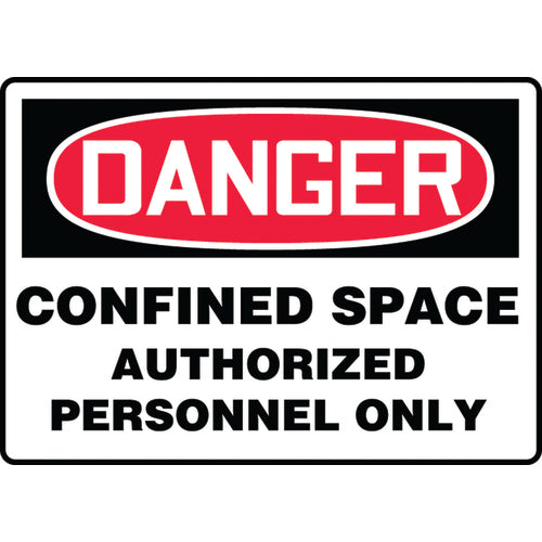 Sign, Danger Confined Space Authorized Personnel Only, 7″ × 10″, Plastic - A1 Tooling