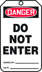 Safety Tag, Danger Do Not Enter , 25/Pk, Plastic - A1 Tooling