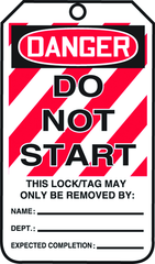 Lockout Tag, Danger Do Not Start, 25/Pk, Plastic - A1 Tooling